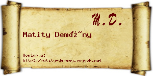 Matity Demény névjegykártya